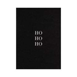 CARD "HO HO HO" BLACK W/WHITE BLOCK LETTERS