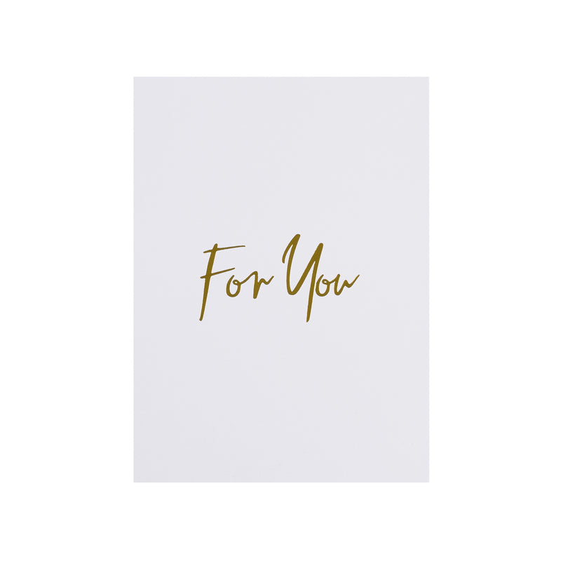 CARD "FOR YOU" WHITE W/GOLD
