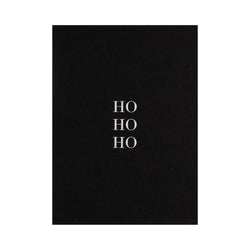 CARD "HO HO HO" BLACK W/WHITE BLOCK LETTERS