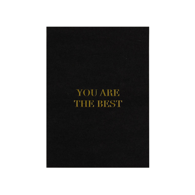 CARD "YOU ARE THE BEST" BLACK W/GOLD BLOCK LETTERS