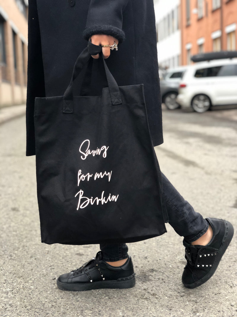 CANVAS TOTE BAG "SAVING FOR MY BIRKIN" BLACK